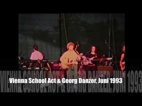 Vienna School Act & Georg Danzer, 1993 live Donauinsel Wien