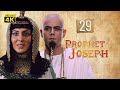 4K Prophet Joseph | English | Episode 29