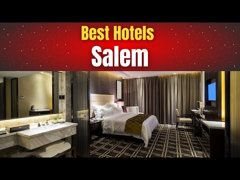 Best Hotels in Salem