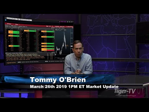 March 26th, 1PM ET Market Update with Tommy O'Brien on TFNN