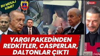 YARGI PAKEDİNDEN REDKİTLER, CASPERLARİ DALTONLAR ÇIKTI!