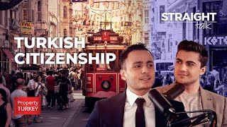 Turkish Citizenship by Real Estate Investment | STRAIGHT TALK EP. 3