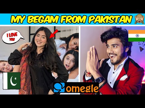 OMEGLE - My Begam From Pakistan | Omegle India | @Adrishyaa | India Vs Pakistan