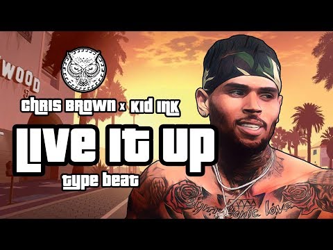 Chris Brown x Kid Ink Type Beat W/Hook - Live It Up | Prod. By N-Geezy x FlipTunesMusic™