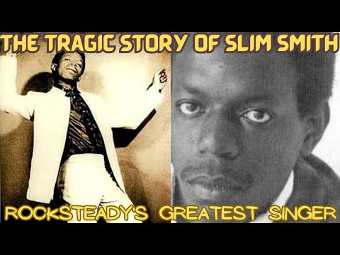 The Tragic Story of Slim Smith