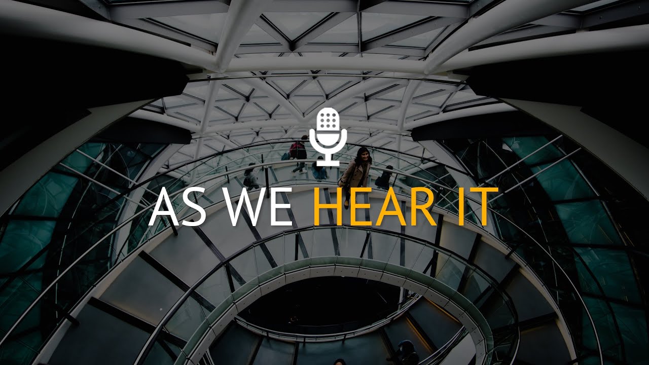 As We Hear It with Gerald Kaye from Helical | DeVono Cresa