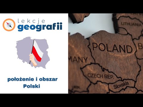 1.1. Położenie i obszar Polski Regiony fizycznogeograficzne