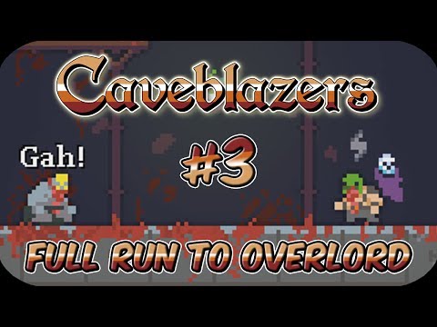 The Overlord! - Caveblazers #3