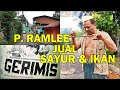 JEJAK LOKASI FILEM GERIMIS BABAK P RAMLEE MENJUAL IKAN SAYUR DI KAMPUNG FAJAR