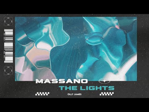 Massano - The Lights (Olly James Rework)