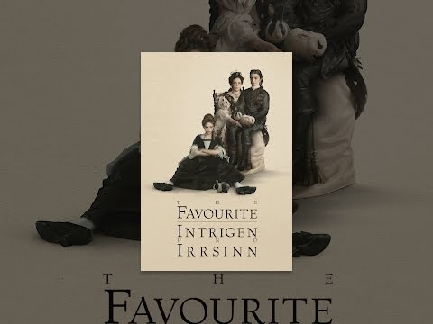 The Favourite - Intrigen und Irrsinn (OmU)