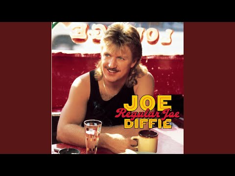 You Made Me What I Am - Joe Diffie