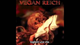 Vegan Reich - No One Is Innocent SUB ITA