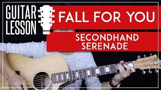 Fall For You Guitar Tutorial - Secondhand Serenade Guitar Lesson 🎸 |Easy Chords + Guitar Cover|