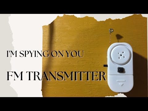 DIY Simple FM Transmitter | Spying bug