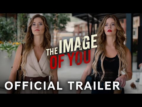 The Image of You Movie Trailer