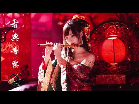 2 Hours of Traditional Chinese Music - The Best of Traditional Music