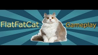 flatfatcat Gameplay