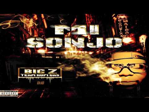 MI SONJO (OFFECIAL AUDIO) BIG Z-TEAM HOPI GAS