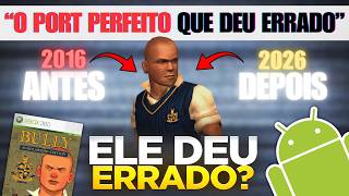 O PORT DE “BULLY” PARA CELULAR FOI BOM?