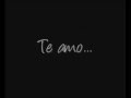 Pablo Neruda - Te Amo 