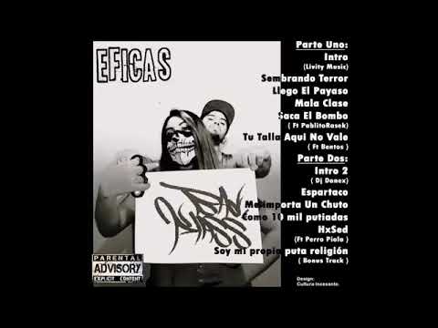 Loko Eficaz - soy mi propia puta religion