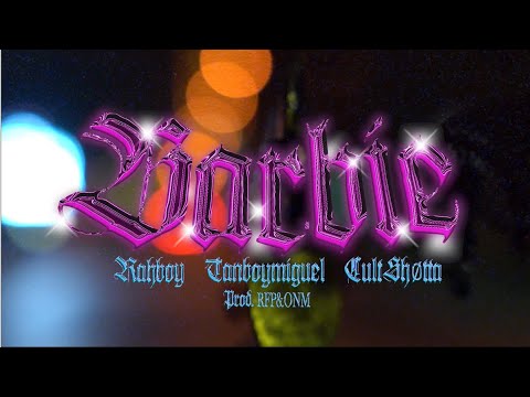 RAHBOY, Tanboymiguel & Cult Shφtta - Barbie (Official Music Video)
