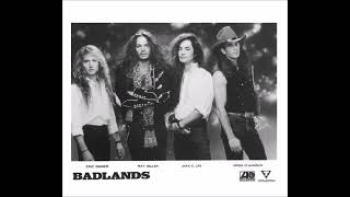 Badlands - 06 - Show me the way (Dallas - 1991)