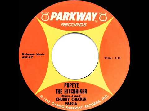 1962 HITS ARCHIVE: Popeye The Hitchhiker - Chubby Checker