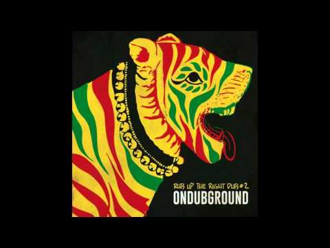 Ondubground - Rub Up The Right Dub #2 [Full Album]