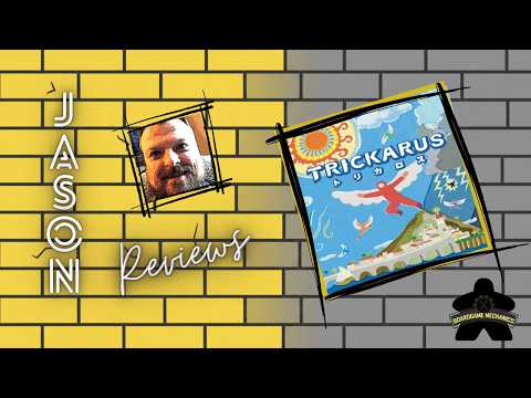 The Boardgame Mechanics Review Trickarus