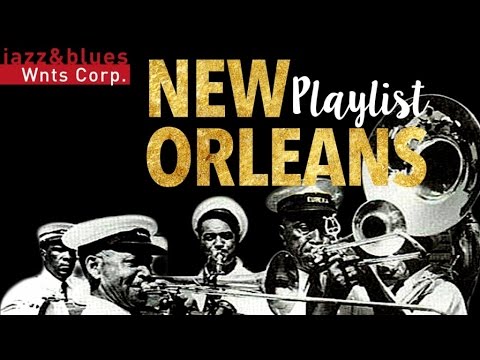 New Orleans Playlist - Street Music & Best Of
