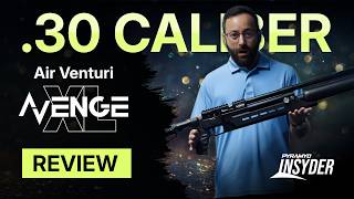 The .30 Caliber Beast: Air Venturi Avenge-XL Full Power Breakdown!
