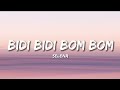Selena - Bidi Bidi Bom Bom (Letra/Lyrics)