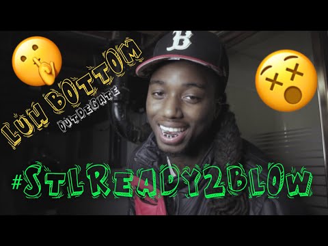 STL RAPPER|UP NEXT 2020|LUH BOTTOM