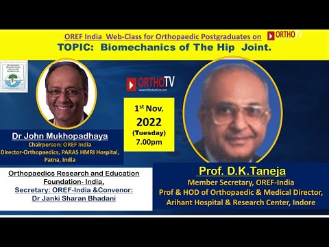 OREF Webclass for Orthopaedic Postgraduates – Biomechanics of the Hip Joint