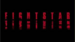 Fightstar - I Am The Message