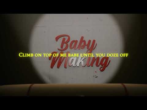 Video thumbnail for Baby Making