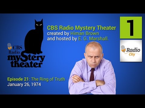 CBS Radio Mystery Theater - Episode 21: The Ring of Truth