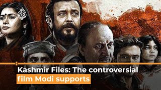 Kashmir Files: The controversial Indian film that won Modi’s support