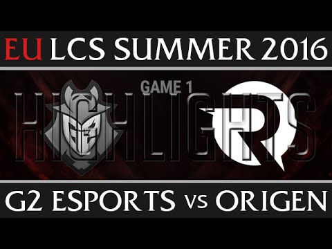 G2 Esports vs Origen Highlights, Game 1 EU LCS Week 5 Day 2 Summer 2016 - G2E vs OG G1