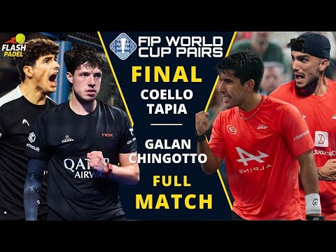 Final FIP World Cup Pairs Kuwait 2025 | Coello/Tapia vs Galán/Chingotto | Full Match
