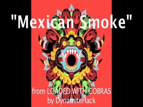 Video thumbnail for Mexican Smoke