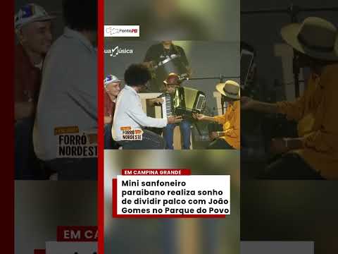 Jovem sanfoneiro de Remígio sobe ao palco com João Gomes no São João de Campina Grande