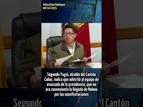 Noboa buscó victimizarse. Declaraciones del alcalde de Cañar lo delataron
