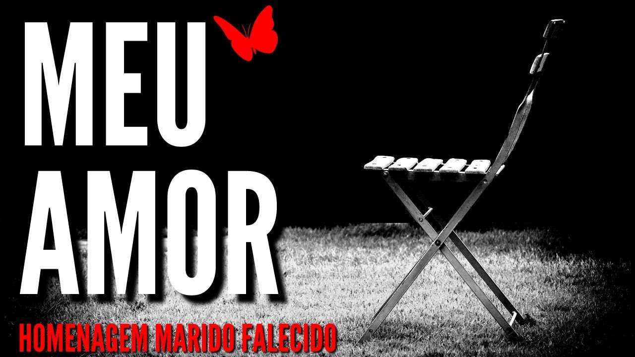 COMOVENTE HOMENAGEM AO MARIDO FALECIDO