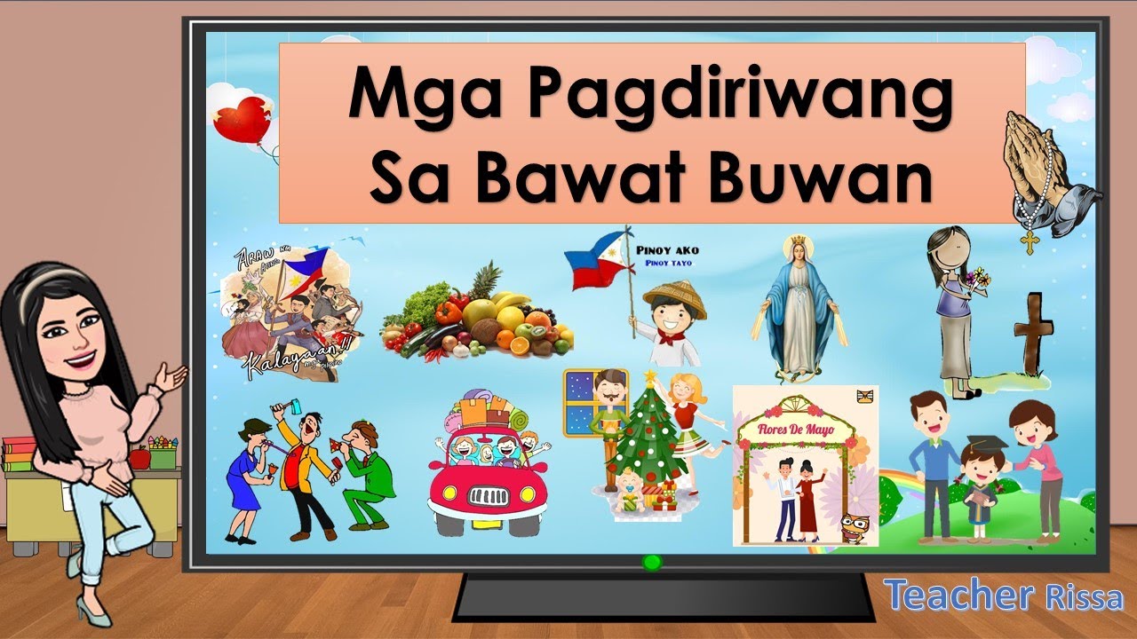 MGA PAGDIRIWANG SA BAWAT BUWAN || Teacher Rissa