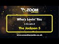 The Jackson 5 Who S Lovin You Karaoke Version With Lyrics On Screen