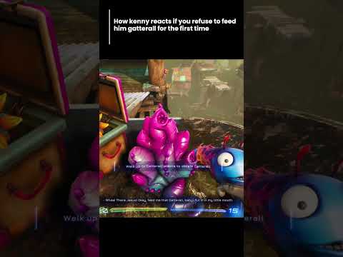 How Kenny reacts if you refuse to feed him Gatterall for the first time -  High on life 2022