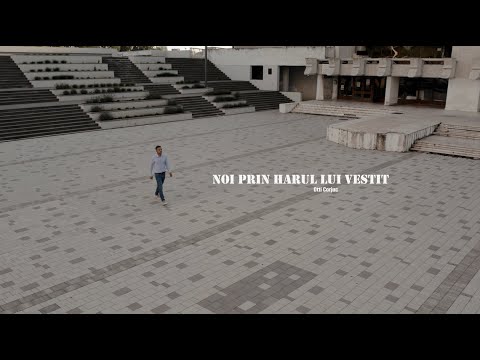 Otti Corjuc - Noi prin harul Lui vestit